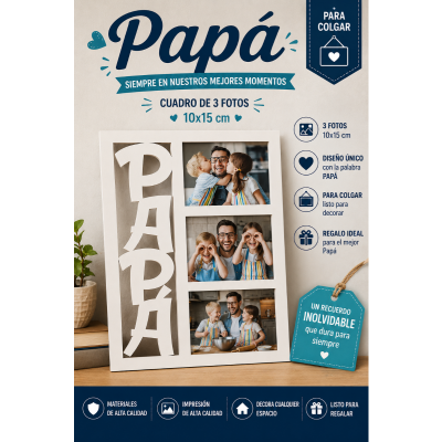 Cuadro  + 3 fotos ( Papá )